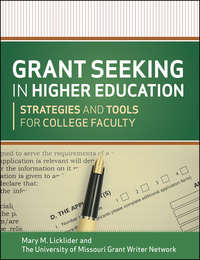 Grant Seeking in Higher Education. Strategies and Tools for College Faculty