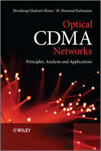 Optical CDMA Networks. Principles, Analysis and Applications