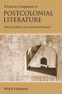 A Concise Companion to Postcolonial Literature