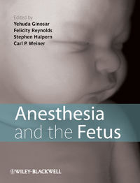 Anesthesia and the Fetus