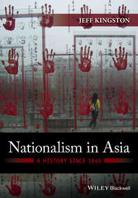 Nationalism in Asia. A History Since 1945