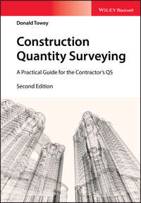 Construction Quantity Surveying. A Practical Guide for the Contractor's QS