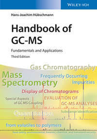 Handbook of GC-MS. Fundamentals and Applications