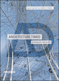 Architecture Timed. Designing with Time in Mind