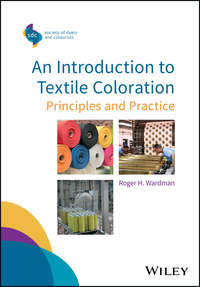 An Introduction to Textile Coloration. Principles and Practice