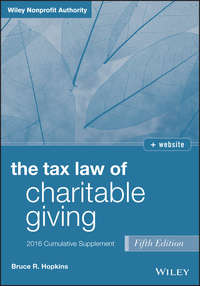 The Tax Law of Charitable Giving 2016 Cumulative Supplement