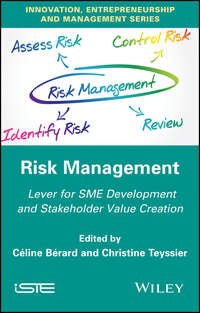 Risk Management. Lever for SME Development and Stakeholder Value Creation