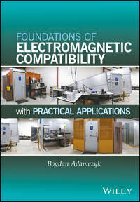 Foundations of Electromagnetic Compatibility with Practical Applications