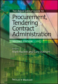 The Aqua Group Guide to Procurement, Tendering and Contract Administration