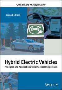 Hybrid Electric Vehicles. Principles and Applications with Practical Perspectives