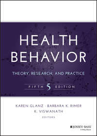 Health Behavior. Theory, Research, and Practice