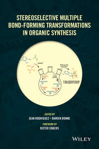 Stereoselective Multiple Bond-Forming Transformations in Organic Synthesis