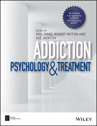 Addiction. Psychology and Treatment