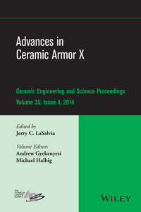 Advances in Ceramic Armor X