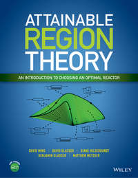 Attainable Region Theory. An Introduction to Choosing an Optimal Reactor