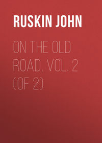 On the Old Road, Vol. 2 (of 2)