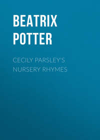 Cecily Parsley&apos;s Nursery Rhymes