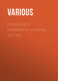 Chambers's Edinburgh Journal, No. 441