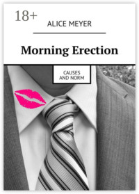 Morning Erection. Causes and Norm