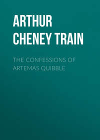 The Confessions of Artemas Quibble