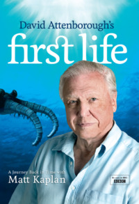 David Attenborough’s First Life: A Journey Back in Time with Matt Kaplan