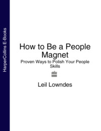 How to Be a People Magnet: Proven Ways to Polish Your People Skills