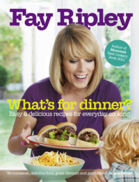 What’s for Dinner?: Easy and delicious recipes for everyday cooking