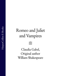 Romeo and Juliet and Vampires