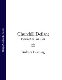 Churchill Defiant: Fighting On 1945–1955