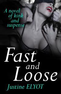 Fast And Loose