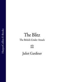 The Blitz: The British Under Attack