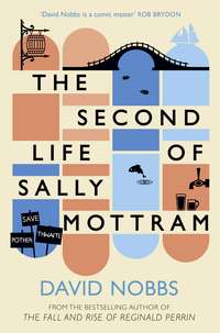 The Second Life of Sally Mottram