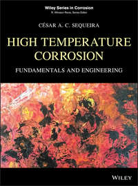 High Temperature Corrosion. Fundamentals and Engineering