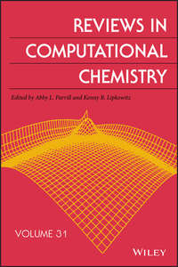 Reviews in Computational Chemistry, Volume 31