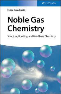 Noble Gas Chemistry. Structure, Bonding, and Gas-Phase Chemistry