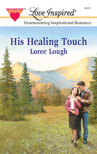 His Healing Touch