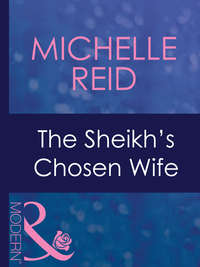 The Sheikh's Chosen Wife