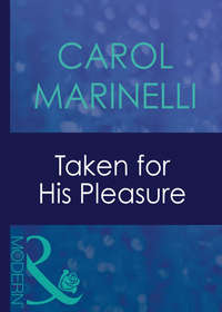 Taken For His Pleasure