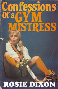 Confessions of a Gym Mistress