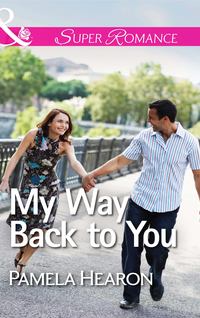 My Way Back to You