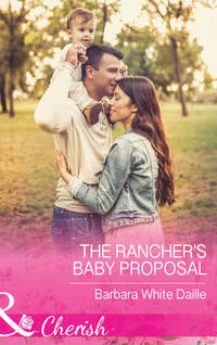 The Rancher's Baby Proposal