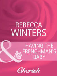 Having the Frenchman's Baby