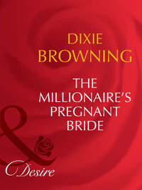 The Millionaire's Pregnant Bride