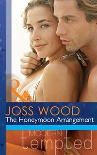 The Honeymoon Arrangement