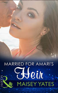 Married for Amari's Heir