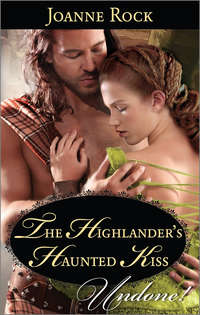 The Highlander's Haunted Kiss