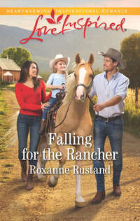 Falling For The Rancher