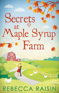 Secrets At Maple Syrup Farm