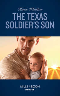 The Texas Soldier's Son