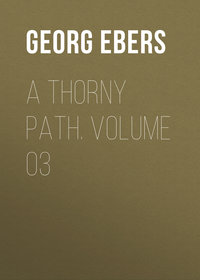 A Thorny Path. Volume 03